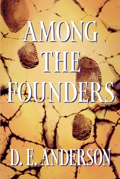 Paperback Among the Founders Book