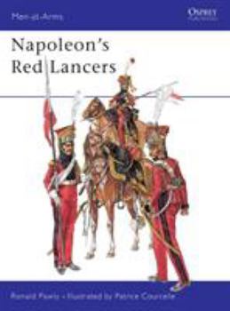 Napoleon's Red Lancers (Men-at-Arms) - Book #389 of the Osprey Men at Arms