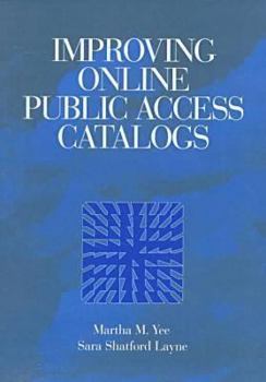 Paperback Improving Online Public Access Catalogs Book