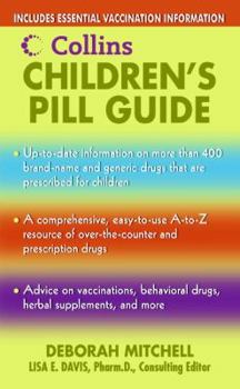Mass Market Paperback Collins Children's Pill Guide Book