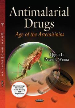 Paperback Antimalarial Drugs: Age of the Artemisinins Book