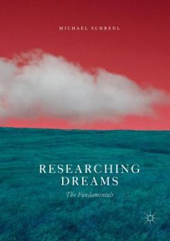 Paperback Researching Dreams: The Fundamentals Book