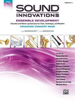 Paperback Sound Innovations for Concert Band -- Ensemble Development for Advanced Concert Band: Horn in F Book