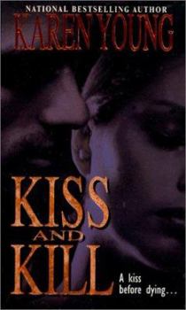 Mass Market Paperback Kiss and Kill Book