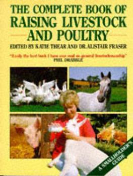 Paperback The Complete Book of Raising Livestock & Poultry Book