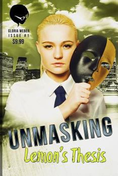 Paperback Unmasking: Lemon's Thesis Book