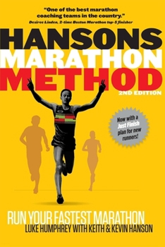 Paperback Hansons Marathon Method: Run Your Fastest Marathon the Hansons Way Book
