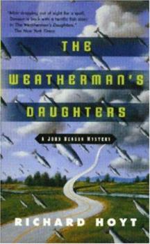 Mass Market Paperback The Weatherman's Daughters: A John Denson Mystery Book