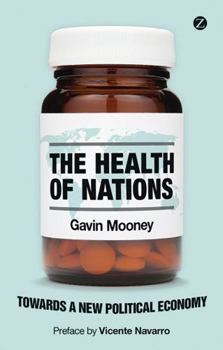 The Health of Nations: Towards a New Political Economy