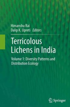 Paperback Terricolous Lichens in India: Volume 1: Diversity Patterns and Distribution Ecology Book