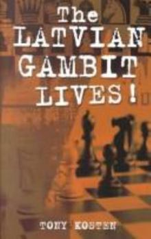 Paperback The Latvian Gambit Lives! Book