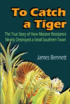Paperback To Catch a Tiger Book