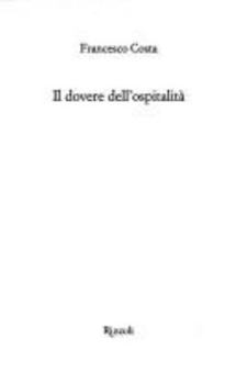 Hardcover Il dovere dell'ospitalità [Italian] Book