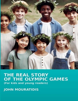 Paperback The Real Story of the Olympic Games Book