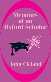 Paperback Memoirs of an Oxford Scholar Book