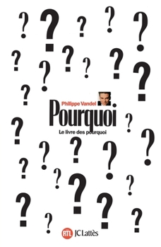 Paperback Pourquoi ? [French] Book