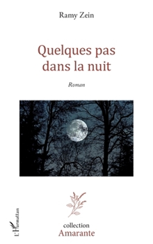 Paperback Quelques pas dans la nuit [French] Book