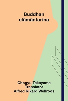 Paperback Buddhan elämäntarina [Finnish] Book