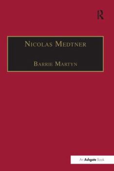 Paperback Nicolas Medtner: His Life and Music Book