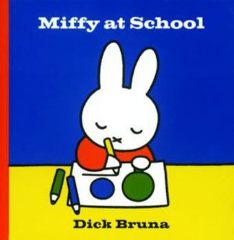 Hardcover Miffy at School Book