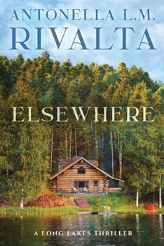 Paperback Elsewhere: A Long Lakes Thriller Book