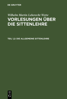 Hardcover Die allgemeine Sittenlehre [German] Book