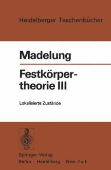 Paperback Festkörpertheorie III: Lokalisierte Zustände [German] Book