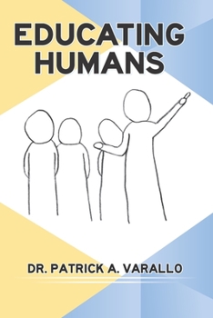 Paperback Educating Humans Book