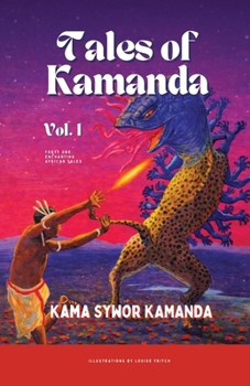 Tales of Kamanda – Volume 1