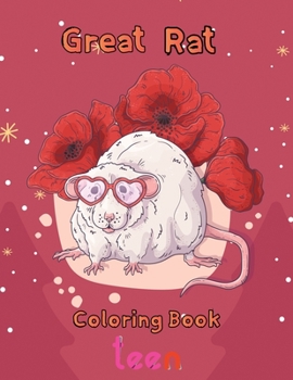 Paperback Great Rat Coloring book Teen: 8.5''x11''/ rat coloring book