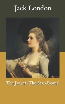 The Jacket (The Star-Rover)