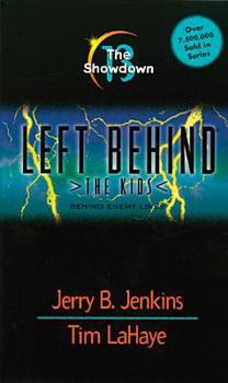 The Showdown: Behind Enemy Lines - Book #13 of the Left Behind: The Kids