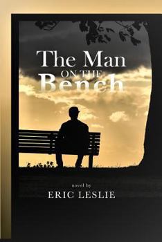 Paperback The Man on the Bench Book