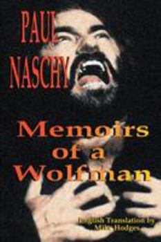 Paperback Paul Naschy: Memoirs of a Wolfman Book