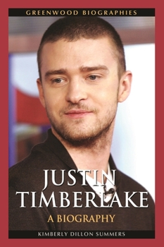 Justin Timberlake - Book  of the Greenwood Biographies