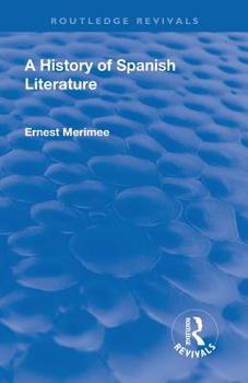 Paperback Revival: A History of Spanish Literature (1930) Book