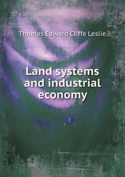 Paperback Land Systems and Industrial Economy Book