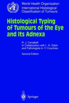 Paperback Histological Typing of Tumours of the Eye and Its Adnexa Book