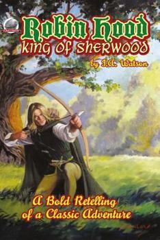 Paperback Robin Hood: King of Sherwood Book