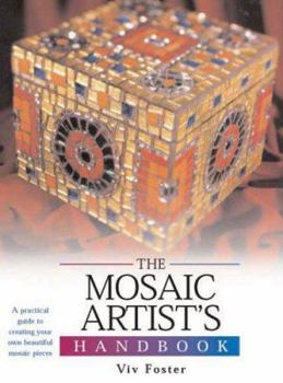 Hardcover The Mosaic Artist's Handbook Book