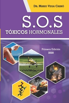 Paperback SOS Tóxicos hormonales [Spanish] Book