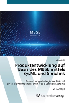 Paperback Produktentwicklung auf Basis des MBSE mittels SysML und Simulink [German] Book