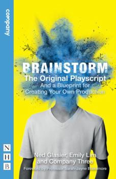 Paperback Brainstorm: The Original Playscript: And a Blueprint for Creating Your Own Production Book