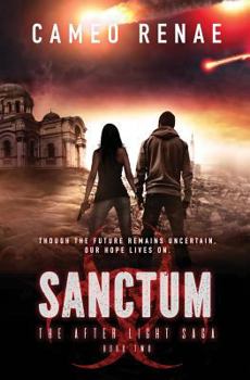 Sanctum - Book #2 of the After Light Saga