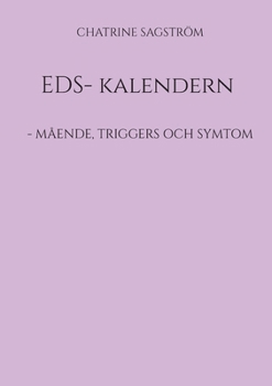 Paperback EDS- kalendern: - Mående, triggers och symtom [Swedish] Book