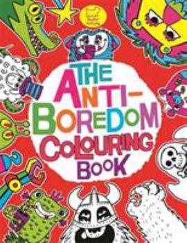 Paperback The Anti-Boredom Colouring Book