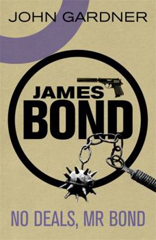 No Deals, Mr. Bond - Book #24 of the James Bond - Extended Series