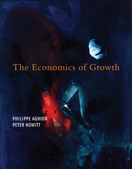 Paperback The Economics of Growth Book