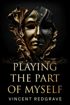 Paperback Playing the Part of Myself Book