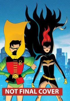 Batgirl/Robin: Year One - Book  of the Batman Family: Year One